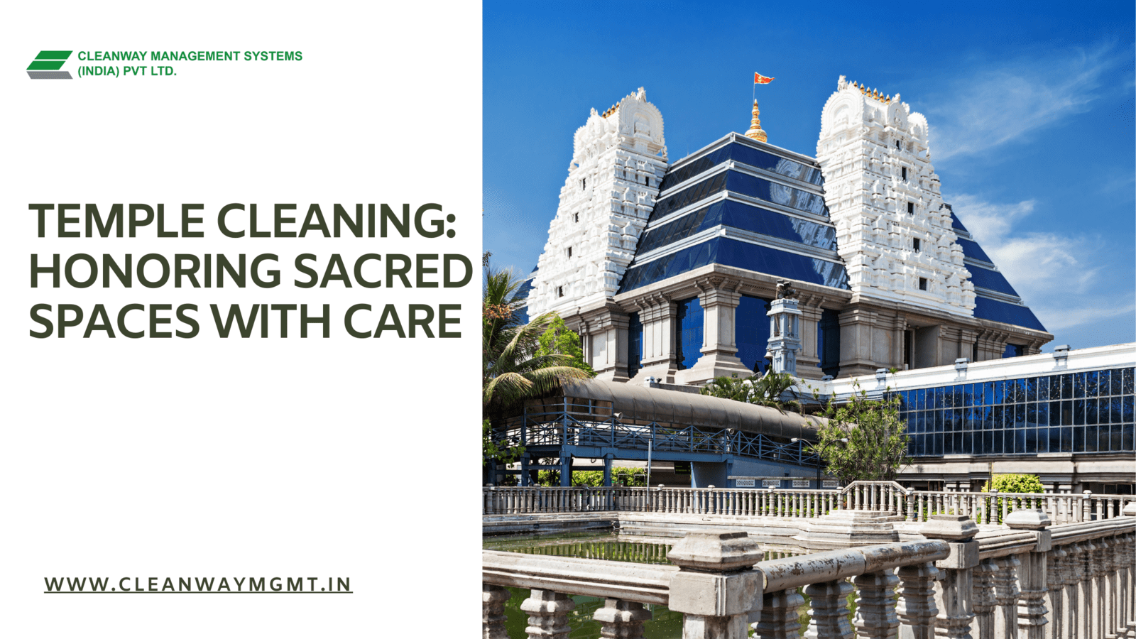 Temple Cleaning: Honoring Sacred Spaces with Care